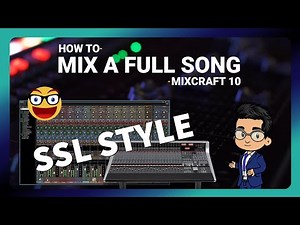 How To Mix a Full Song in Mixcraft 10