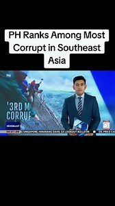 Philippines: Ranked 3rd Most Corrupt in Southeast Asia?