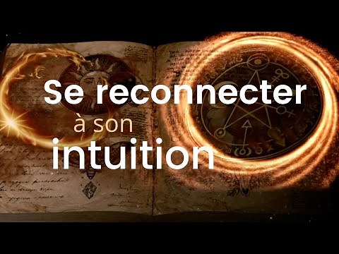 Se reconnecter à son intuition ( & Test des 12 Archétypes)