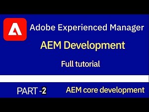 AEM Core development | Java | Html | Js & Css | Part 2