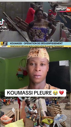 Déguerpissement Koumassi Campement — Témoignages et dégâts