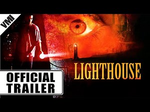 Lighthouse (1999) - Official Trailer | VMI Worldwide