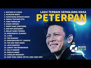 PETERPAN 20 Lagu Terbaik Sepanjang Masa HQ Audio full album