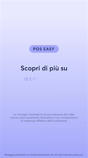 Zero canone, 1% di commissioni fisse. Scopri POS Easy, la soluzione facile. | Axerve
