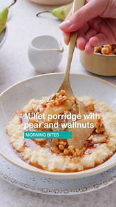 32 reactions | This millet porridge with pear and walnuts recipe...