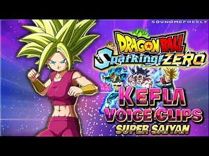 All Kefla Voice Clips • SS • Dragon Ball Sparking! ZERO • Voice Lines (Elizabeth Maxwell) - ENGLISH