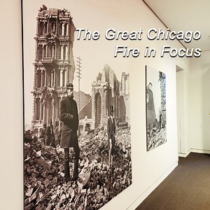 From “Successful Failures” to the Great Chicago Fire, these brand new exhibits are FREE and now open! | Chicago Cultural Center