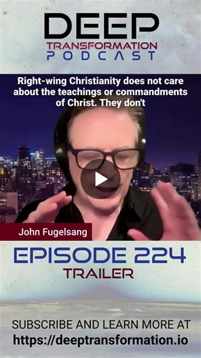 Right-wing Christianity has Alienated Millions from the Concept of Belief | Deep Transformation Podcast