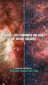 Hubble just confirmed our view of distant galaxies