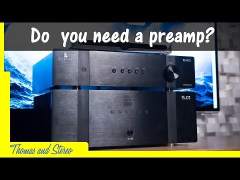 Making your system sound better. Galion TS P75 tube preamp.