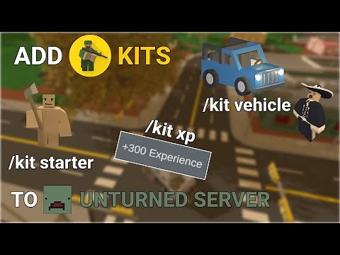 How to Add Kits to Your Unturned Server
