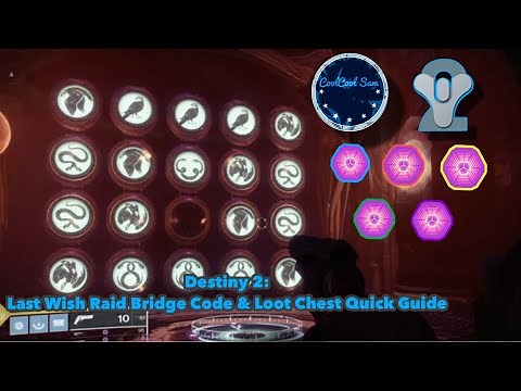 Destiny 2: Last Wish Raid Bridge Code and Loot Chest Quick Guide