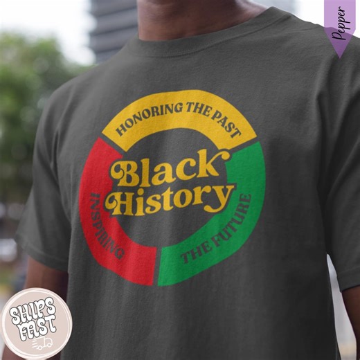 Black History Honoring the Past Inspiring the Future Shirt: Black Lives Matter, Black History Month T-shirt - Etsy