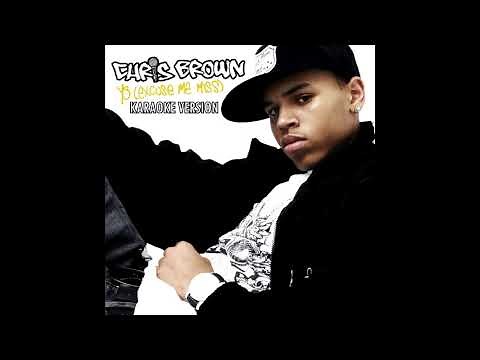Chris Brown - Yo (Excuse Me Miss) INSTRUMENTAL (Backing Track)