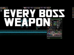 Starbound All Boss Weapons