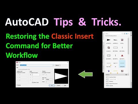 AutoCAD Tips & Tricks : Restoring the Classic Insert Command for Better Workflow