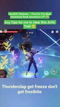 Genshin Veterans — How Do You Beat Adventure Rank Ascension 3?? 😭