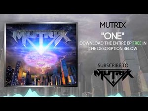 Mutrix - One (Original Mix)