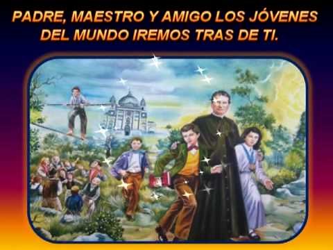 CANCION DON BOSCO PADRE MAESTRO Y AMIGO KARAOKE