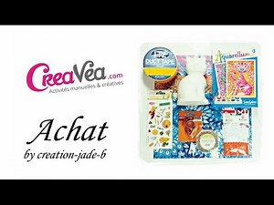 CreaVea - Présentation produits Loisirs Créatifs !