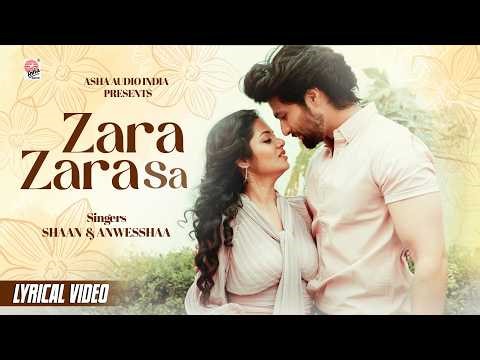 Zara Zara Sa - Lyrical Video | Romantic Hindi Song | Feel the Love Again ✨ | Full Lyrics