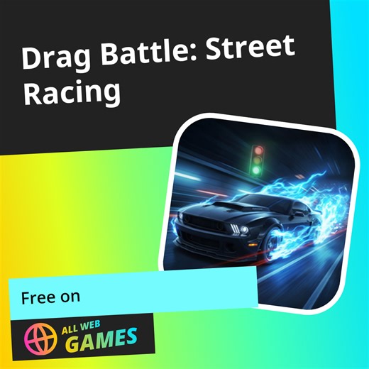 Drag Battle: Street Racing: Play Online For Free On AllWebGames