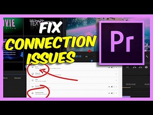 Adobe Premiere Pro Connection Error: How To Fix This Problem! Complete The 2023 Tutorial