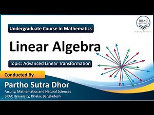 Advanced Linear Transformation | Linear Algebra