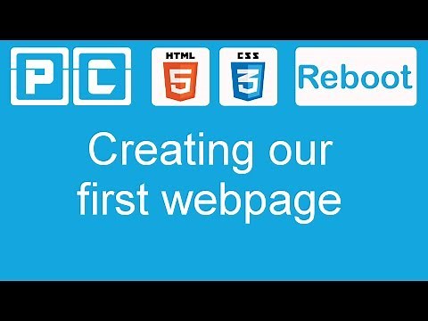 HTML5 and CSS3 beginners tutorial 2 - creating our first web page