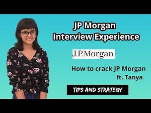 JP Morgan Interview Experience | How to crack JP Morgan