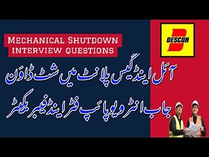Oil and gas plant Shutdown job interview questions