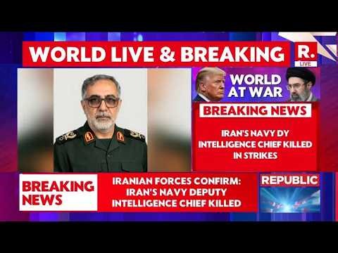 BREAKING: Iran Confirms Killing of Navy Intelligence Deputy Chief Alireza Tangsiri | LIVE