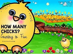 How Many Chicks Are There? - Counting To 5