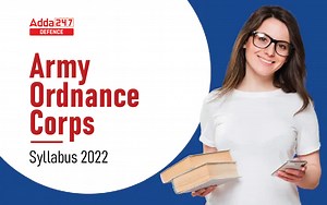 AOC Syllabus 2024, Subject Wise Army Ordnance Corps Exam Pattern