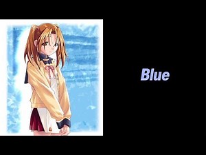 Blue - 松来未祐(Matsuki Miyu) - Missing Blue [Lyrics]