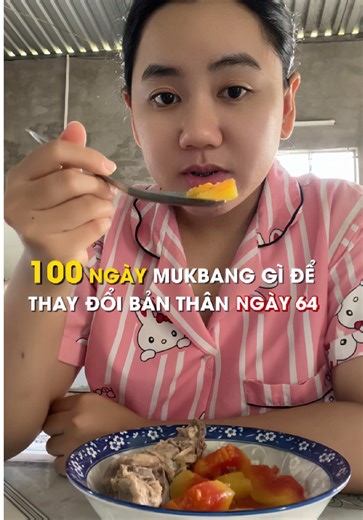 100 Ngày Mukbang: Thay Đổi Bản Thân Ngày 64