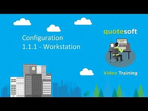 QuoteSoft - Pipe - Workstation Configuration