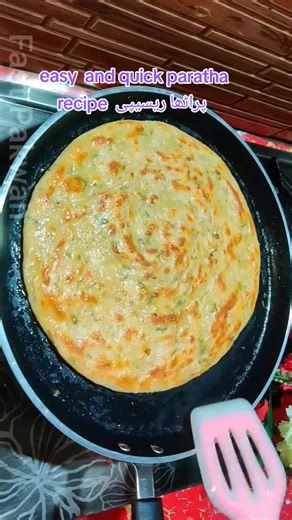 Easy and Quick Paratha Recipe
