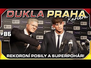 Rekordní Posily a Superpohár! Start Nové Sezóny! #86 | Dukla Praha Kariéra PES CZ Let's Play