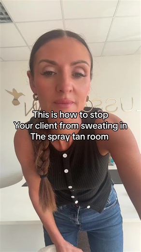 How to Prevent Client Sweating During Spray Tans