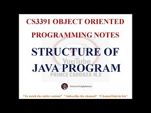 STRUCTURE OF JAVA PROGRAM NOTES | CS3391 OBJECT ORIENTED PROGRAMMING NOTES | 2021 REGULATION CSE