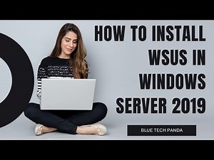 How to install wsus in Windows server 2019