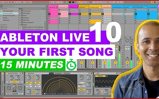 （中文字幕）Ableton Live10入门教程 15分钟写第一首歌