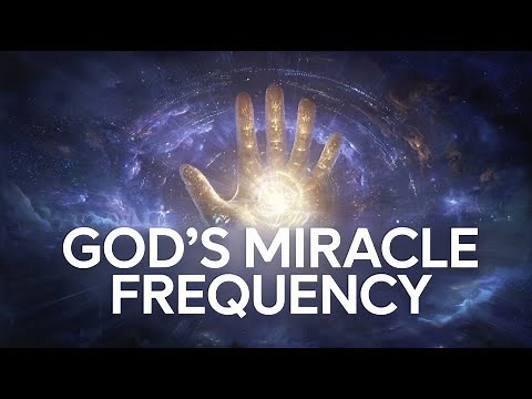 God’s Miracle Frequency | 528 Hz Receive Divine Blessings & Healing