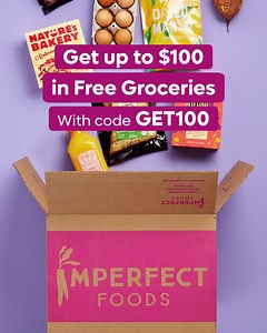 New customers get up to $100 in free groceries with code GET100 at checkout. 👏👏 | Imperfect Foods