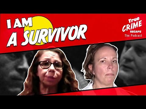 I Survived A Serial Killer || True Crime Recaps Podcast
