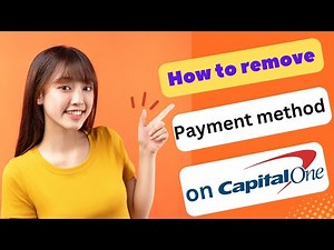 HOW TO REMOVE PAYMENT METHOD ON CAPITAL ONE APP 2025! (FULL GUIDE)