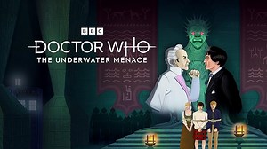 Doctor Who: The Underwater Menace Season 1 Episode 1