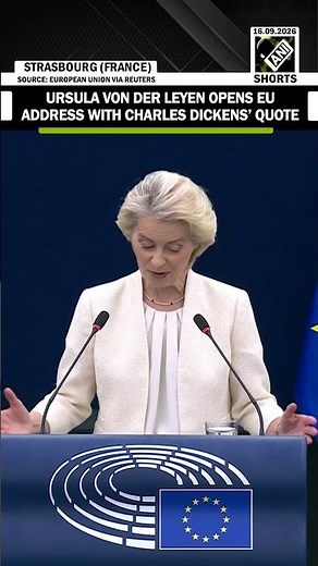 ‘Best of times, worst of times’: Ursula von der Leyen opens EU address with Charles Dickens’ quote