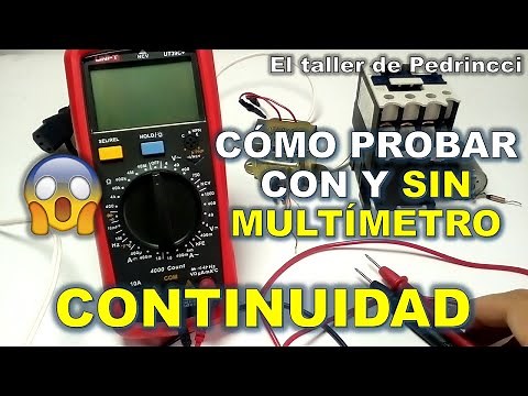 CÓMO PROBAR CONTINUIDAD (Con y sin #Multímetro)